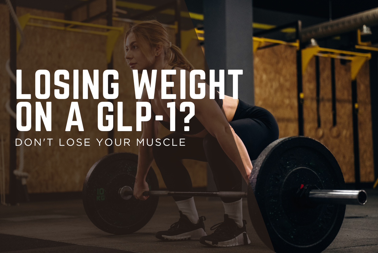 You're Losing Weight on a GLP-1. Make Sure It's Fat, Not Muscle